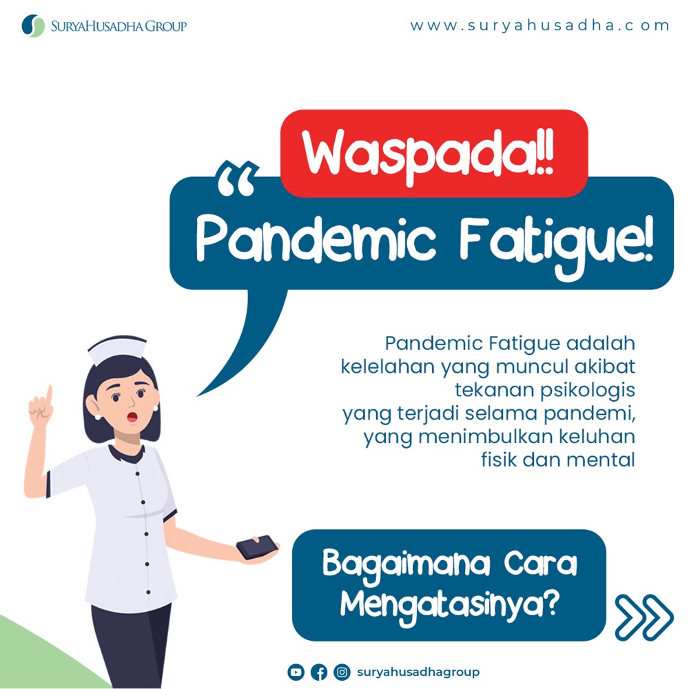 KELELAHAN PSIKOLOGIS AKIBAT PANDEMI