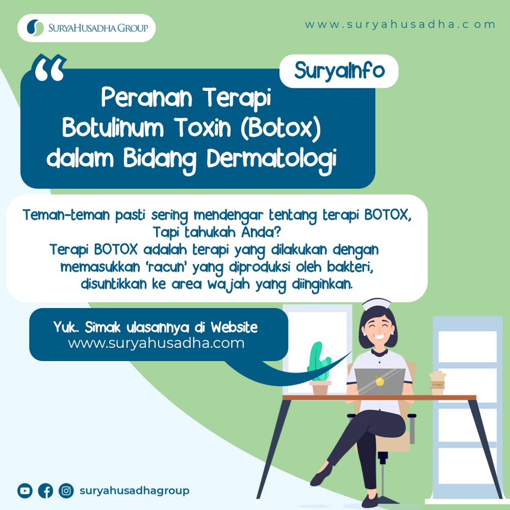 PERANAN BOTULINUM TOXIN DALAM TERAPI DERMATOLOGI